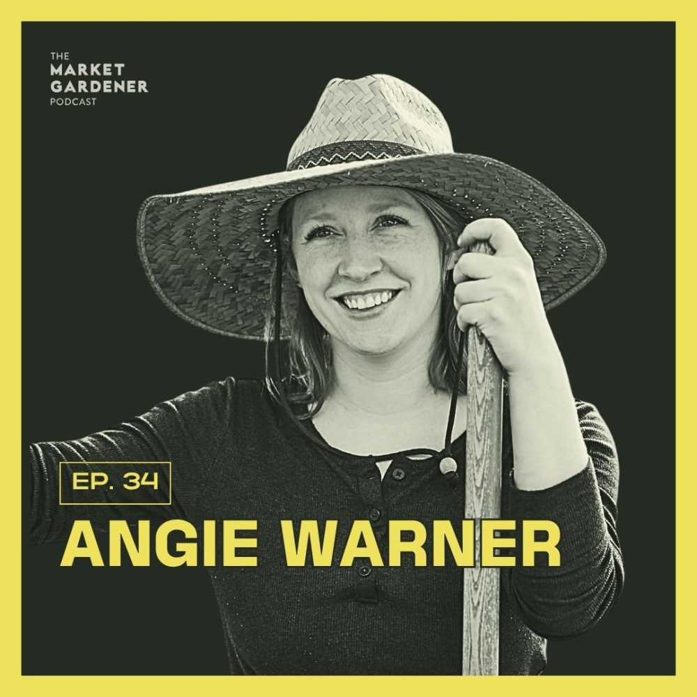 Angie warner on the market garderner podcast
